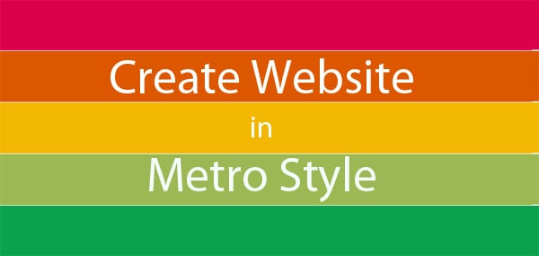 Create Website in Metro Style: Frameworks, Plugins, Templates